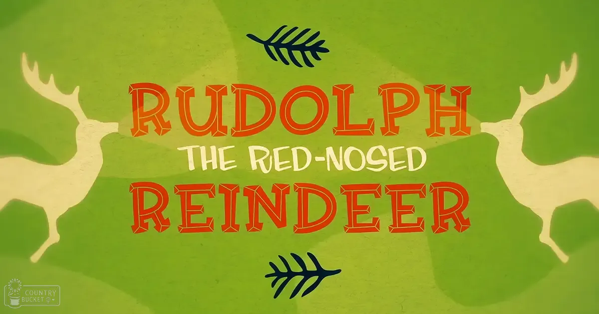 Two reindeer silhouettes on either side of the text 'Rudolph the Red-Nosed Reindeer' against a green, textured forest-like background with winter season and red text.